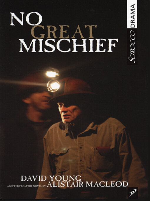 Title details for No Great Mischief by David Young - Available